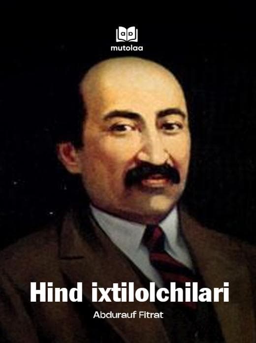 Muqova: Hind ixtilolchilari