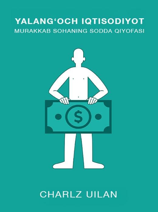 Muqova: Yalangʻoch iqtisodiyot