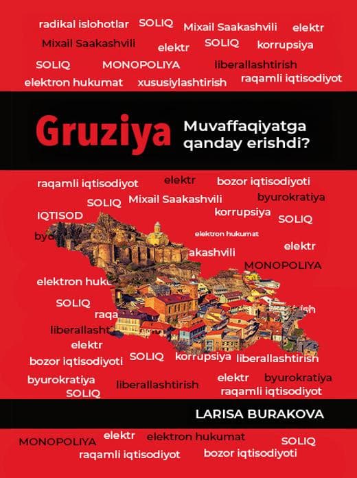 Muqova: Gruziya muvaffaqiyatga qanday erishdi?