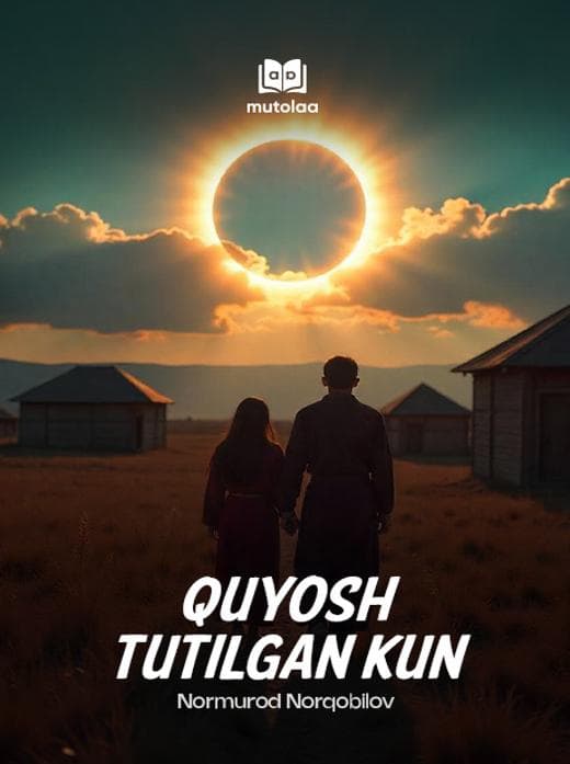 Muqova: Quyosh tutilgan kun