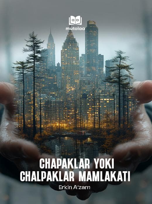 Muqova: Chapaklar yoki chalpaklar mamlakati
