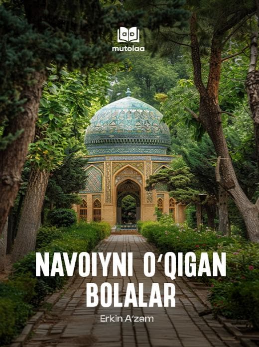 Muqova: Navoiyni oʻqigan bolalar