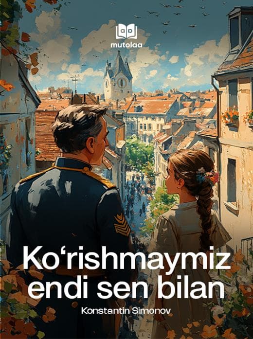 Muqova: Koʻrishmaymiz endi sen bilan