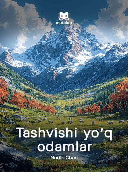 Muqova: Tashvishi yoʻq odamlar