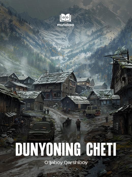 Muqova: Dunyoning cheti