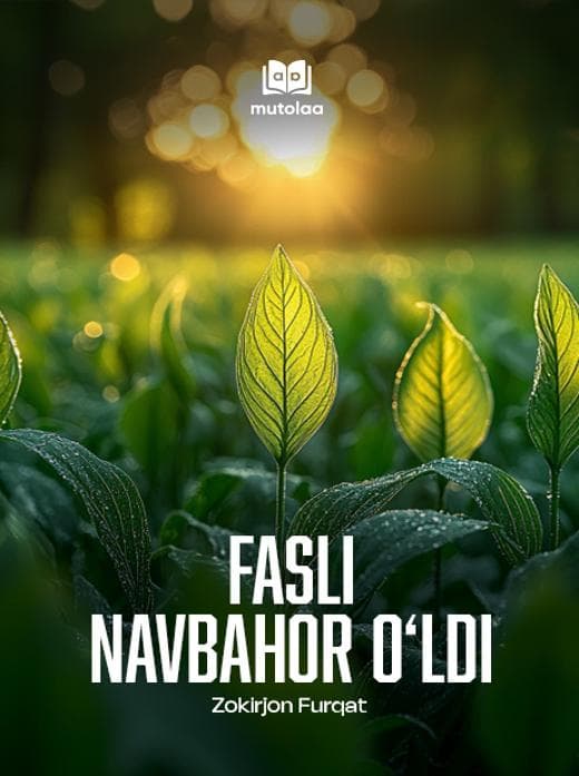 Muqova: Fasli navbahor oʻldi