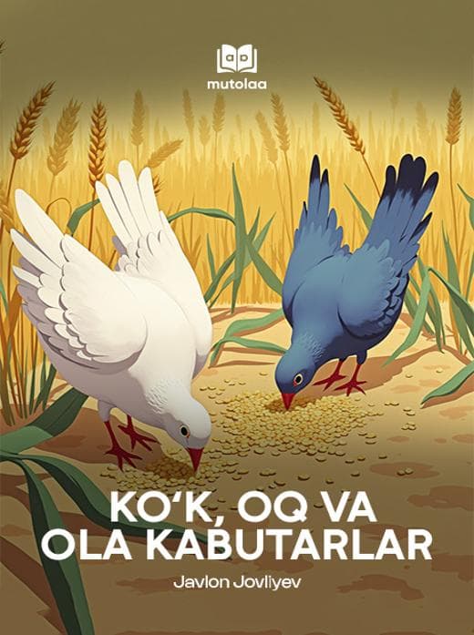 Muqova: Koʻk, oq va ola kabutarlar