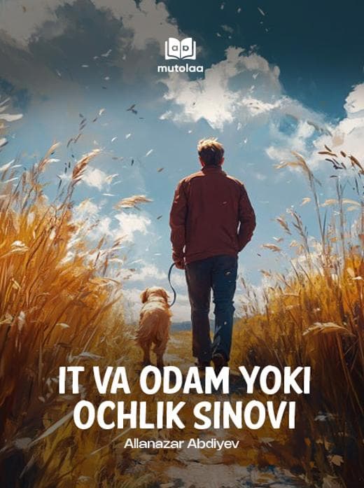 Muqova: It va odam yoki ochlik sinovi