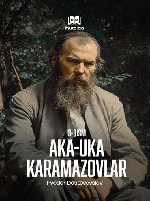 Muqova: Aka-uka Karamazovlar. 3-qism