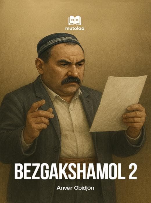 Muqova: Bezgakshamol 2