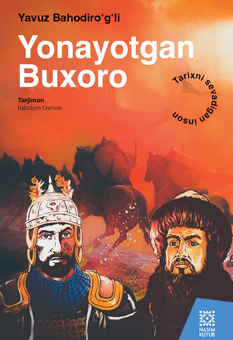 Muqova: Yonayotgan Buxoro