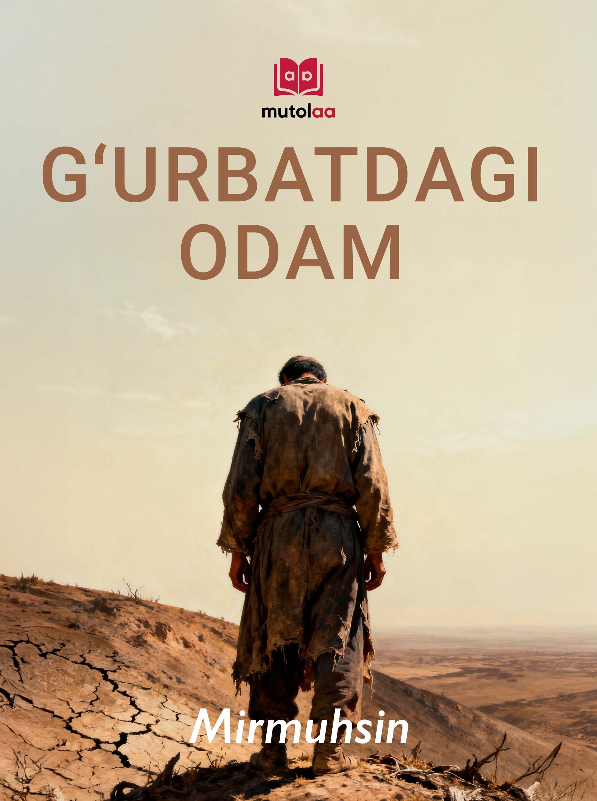 Muqova: Gʻurbatdagi odam