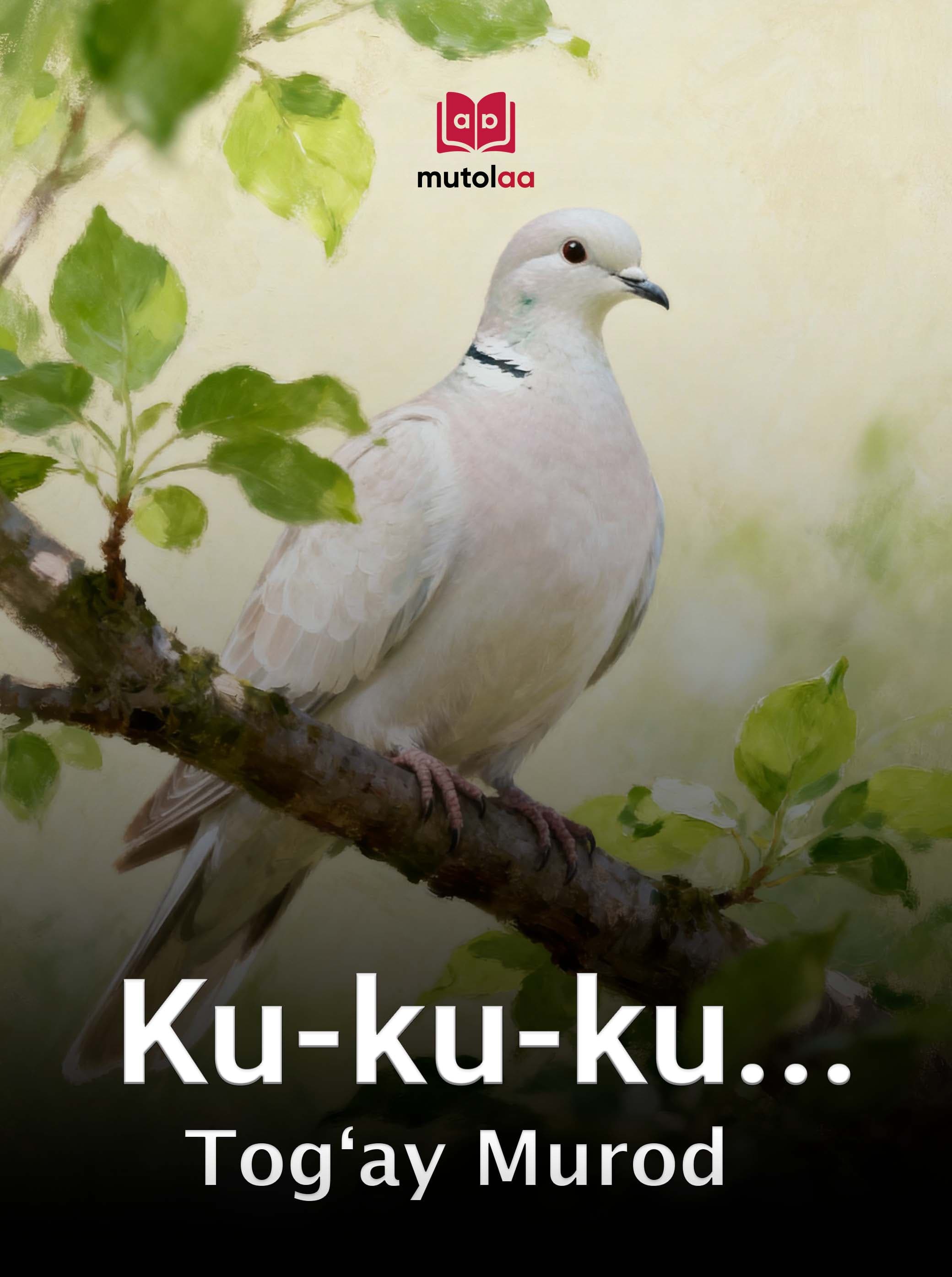 Muqova: Ku-ku-ku...