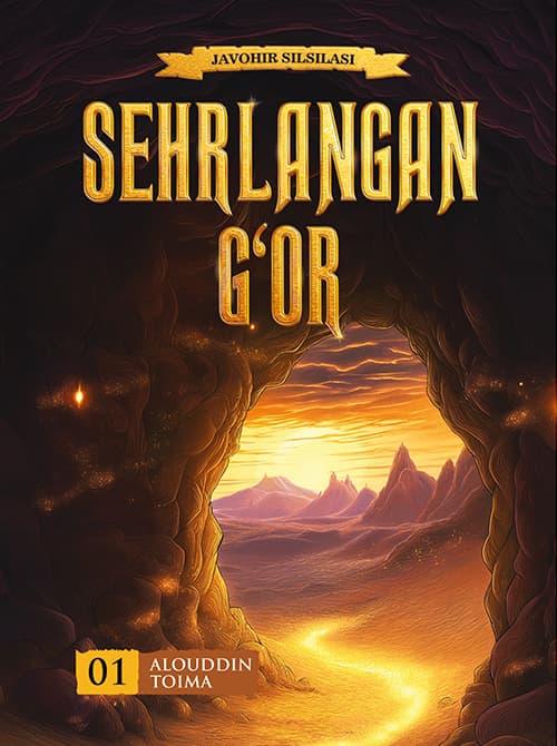 Muqova: Sehrlangan g‘or