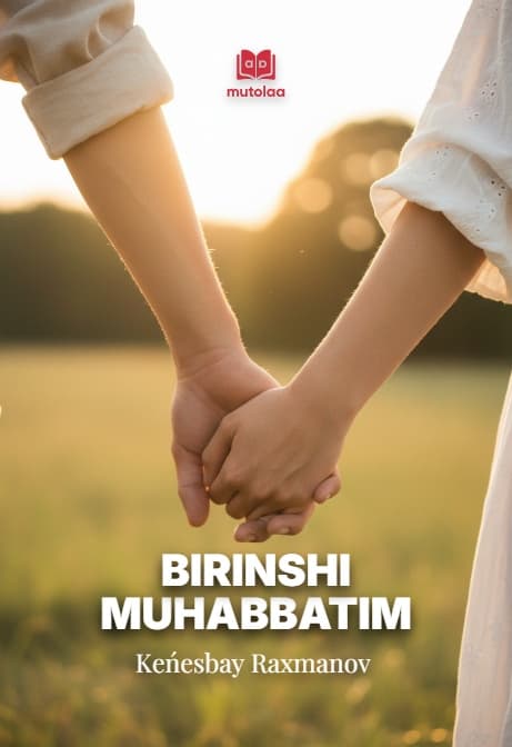 Muqova: Birinshi muhabbatım