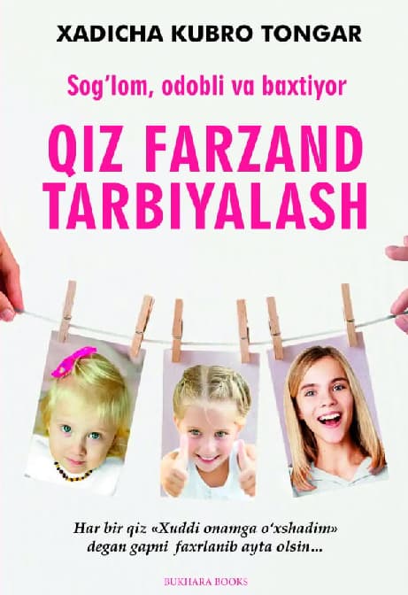 Muqova: Qiz farzand tarbiyalash