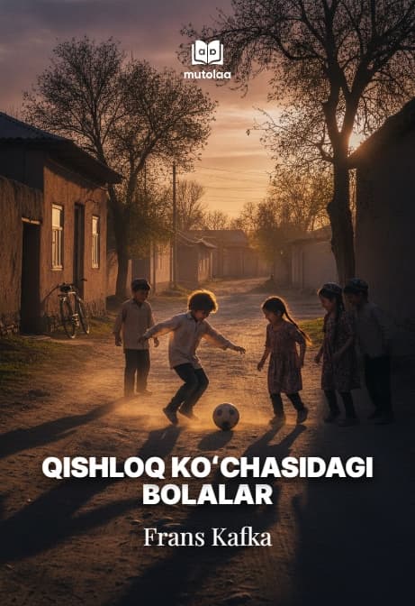 Muqova: Qishloq koʻchasidagi bolalar