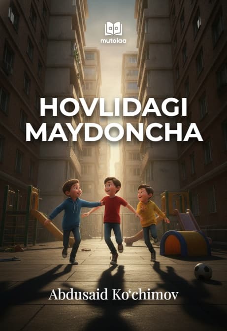 Muqova: Hovlidagi maydoncha