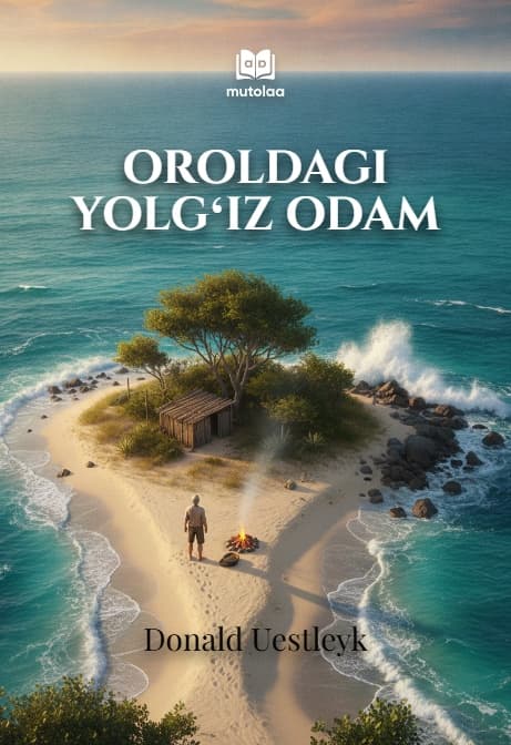 Muqova: Oroldagi yolgʻiz odam